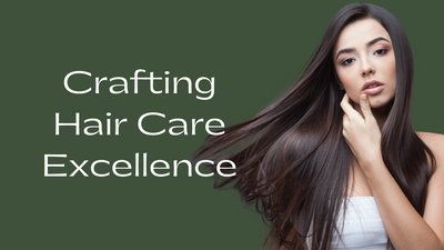 Crafting Hair Care Excellence with Herbishh Formulations