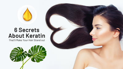 6 Secrets About Keratin That’ll Make Your Hair Stand out