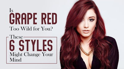 Is Grape Red Too Wild for You? These 6 Styles Might Change Your Mind